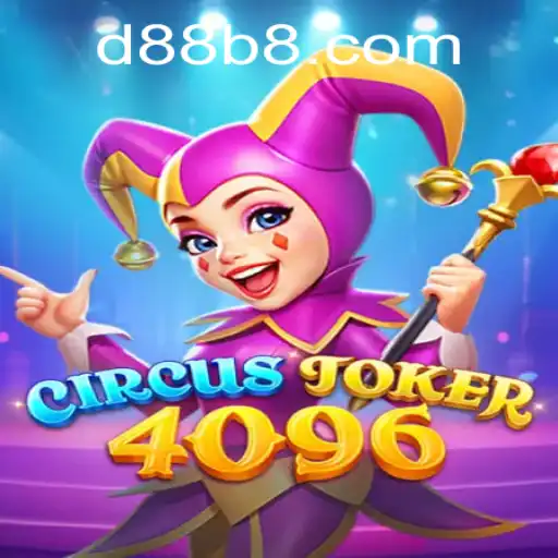 Unveiling the Thrills of CircusJoker4096: The Game That Redefines Fun