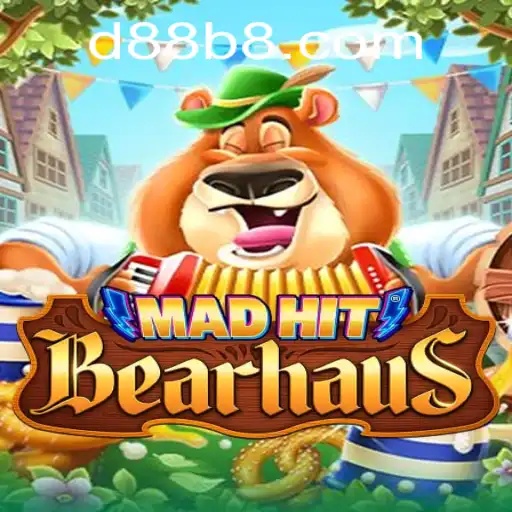 Explore the Thrilling World of MadHitBearhaus with D88B Game Features